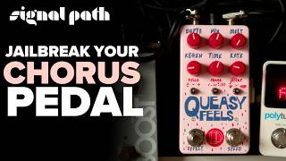 Video thumbnail for Jailbreak Your Chorus Pedal | Discomfort Designs Queasy Feels | Full Demo by Signal Path