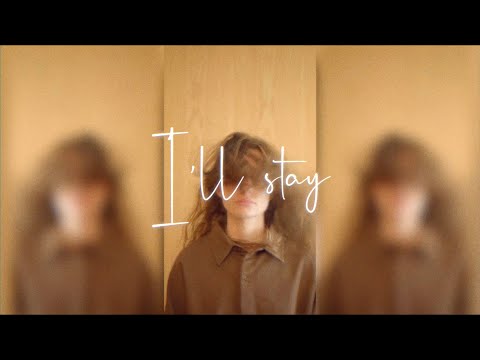 Video thumbnail for I’ll Stay