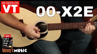 Video thumbnail for Martin 00-X2E DEMO - As Seen on Virtual Tour 182 by Maury's Music