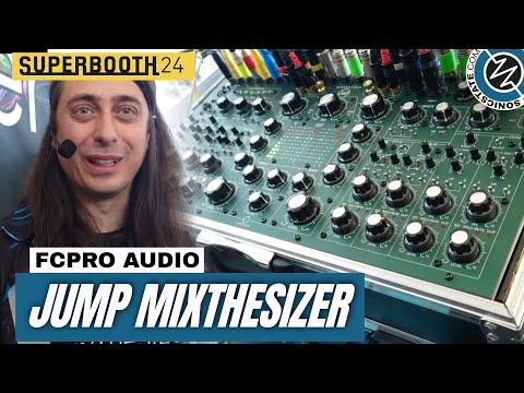 SUPERBOOTH 2024: FCPro Audio - Jump Mixthesizer
