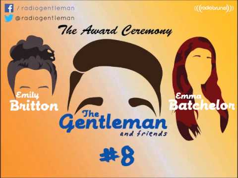 The Gentleman and Friends Radio Show (with Emily Britton and Emma Batchelor)