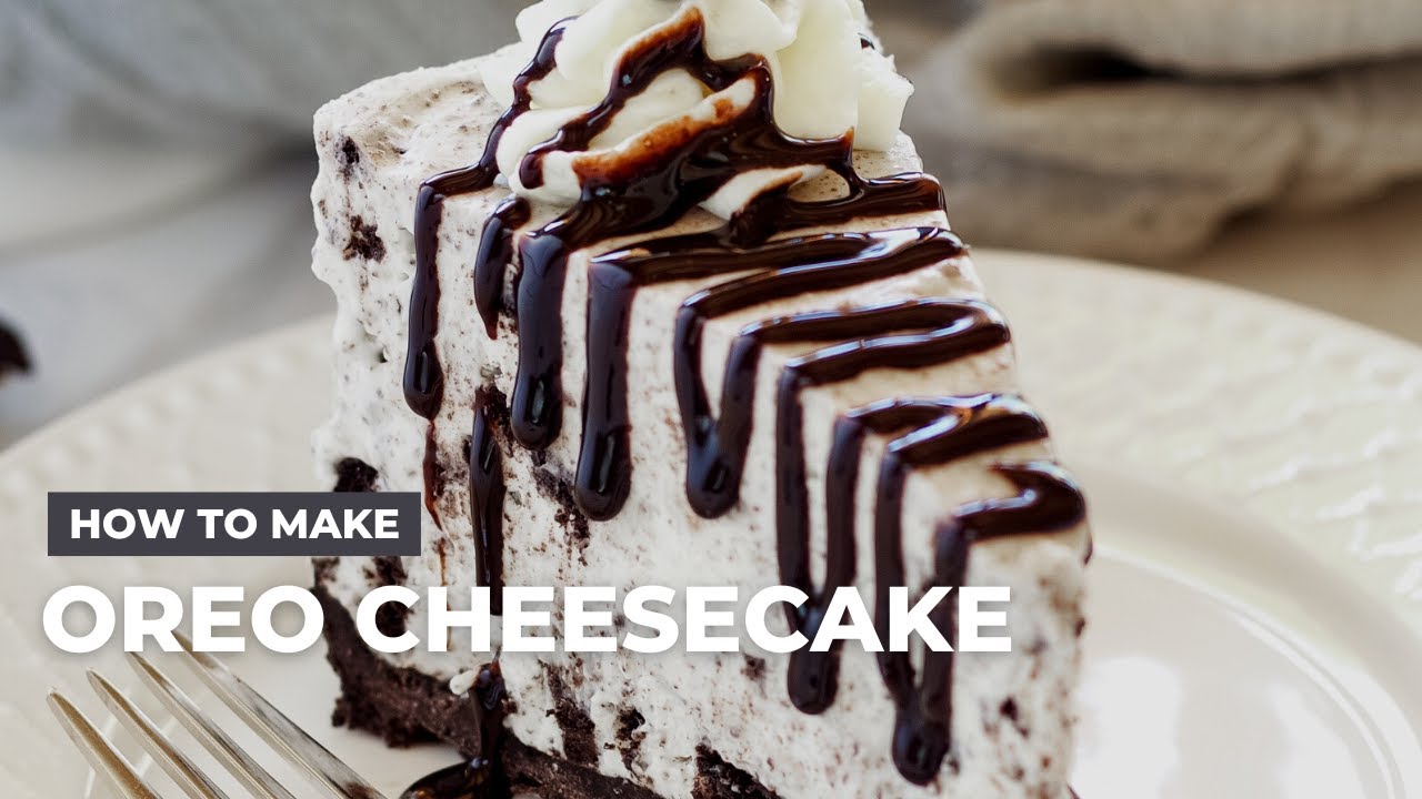 Easy No Bake Oreo Cheesecake Recipe