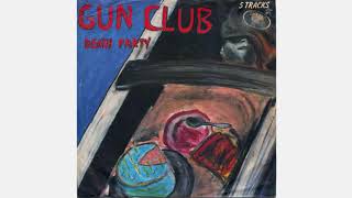 The Gun Club - Death Party 1983