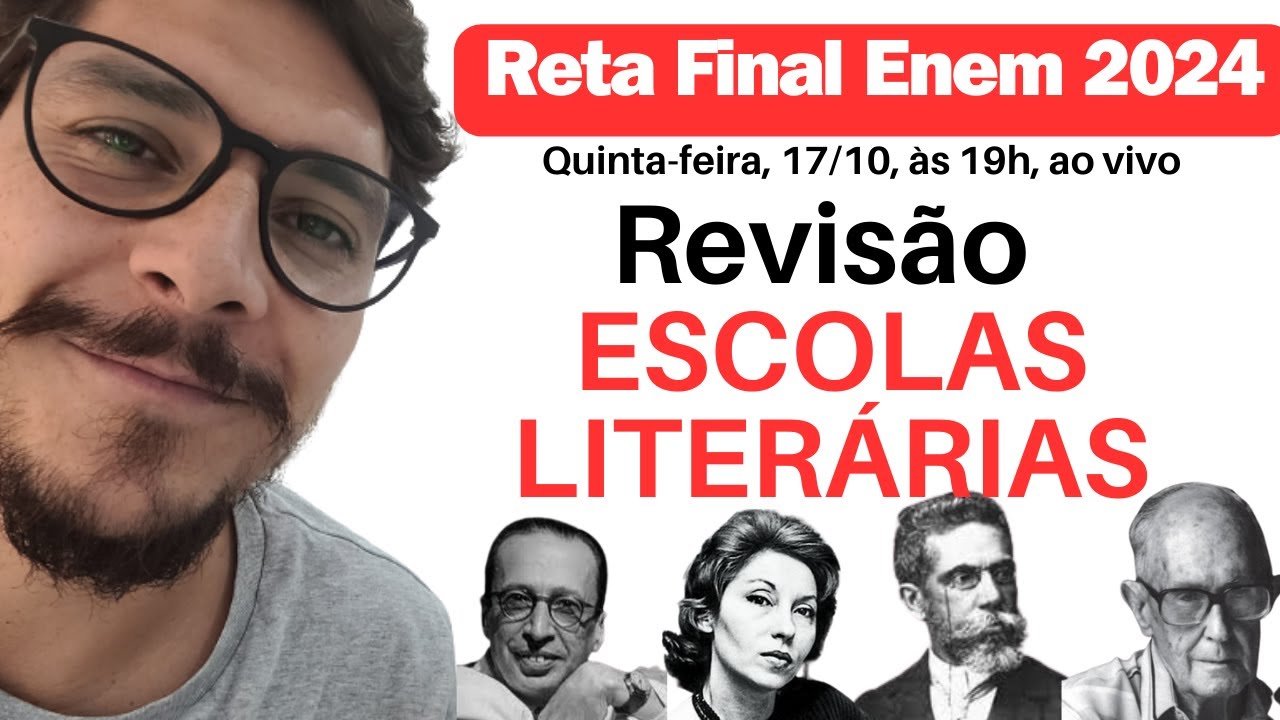 Revisão ESCOLAS LITERÁRIAS (Enem 2024)