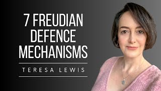 7 Freudian Defence Mechanisms Explained