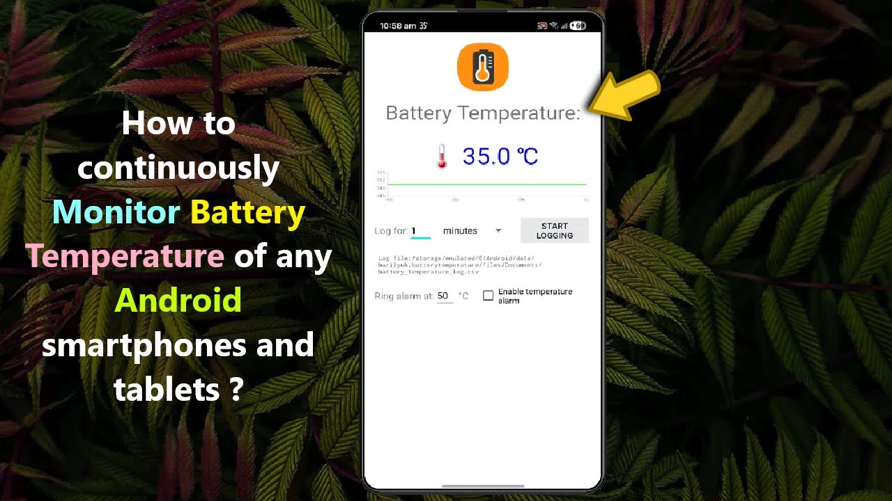 How to continuously Monitor Battery Temperature of any Android smartphones and tablets ?