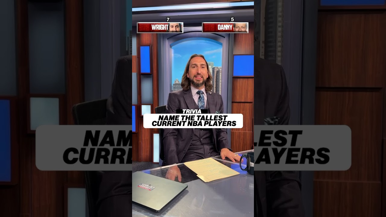 Nick vs. Danny: Name the tallest current NBA players 👀 #nba #trivia