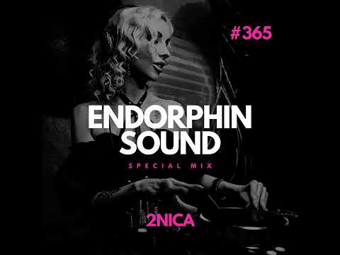 2NICA - Special Mix For ENDORPHIN SOUND