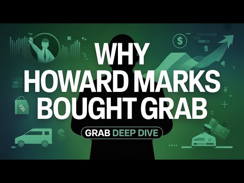 Deep Dive: Why Howard Marks Bought GRAB?