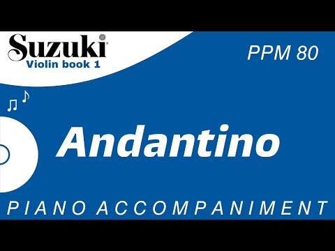 Suzuki Violin Book 1 | Andantino | Piano Accompaniment | PPM = 80