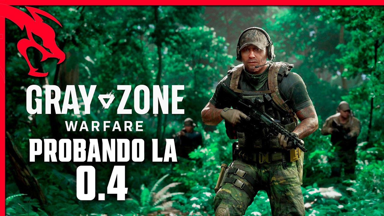 PROBANDO LA 0.4 DE GRAY ZONE WARFARE
