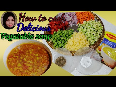 How to cook delicious vegetables soup or Shorba kudar