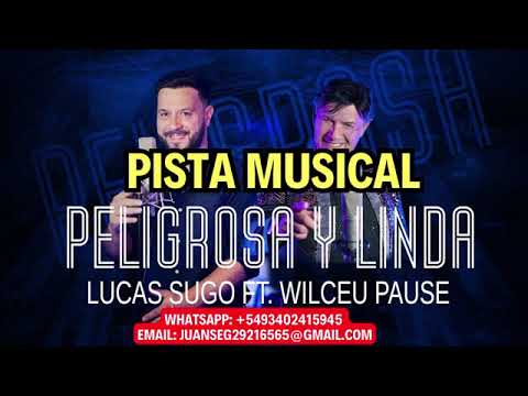 Lucas Sugo ft  Wilceu Pause   Peligrosa y Linda PISTA MUSICAL (instrumental)