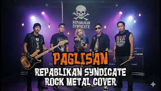 Download lagu Paglisan - Repablikan Syndicate (Rock Metal Cover)Reimagined mp3 Download lagu Paglisan - Repablikan Syndicate (Rock Metal Cover)Reimagined mp3