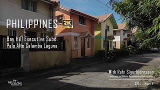 Philippines Bay Hill Executive Subd Palo Alto Calamba Laguna │ Part 5