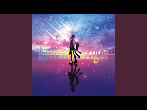 Eternity Bright（LADY'S ONLY Remix）