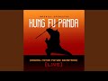 Kung Fu Panda (Original Motion Picture Soundtrack) (Live)
