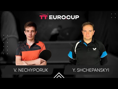 18:50 Vadym Nechyporuk - Yurii Shchepanskyi 17.11.2023 TT Euro.Cup Ukraine Star Table 3