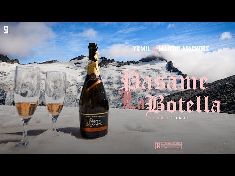 Yemil Ft. Martin Machore - La Botella (Remake) [Prod. Yazo]