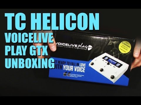 TC Helicon VoiceLive Play GTX Unboxing