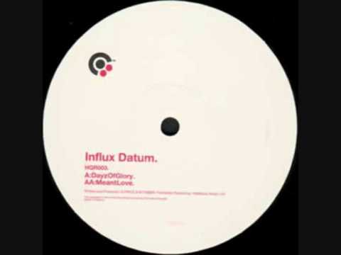 Influx Datum - Meant Love