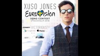 Eurovision 2016 - Spain (Xuso Jones- Victorious) Descargar
