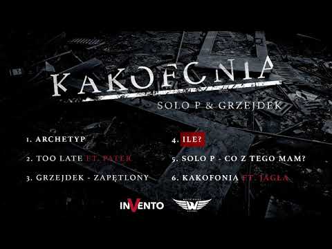 4. Solo P x Grzejdek - Ile?