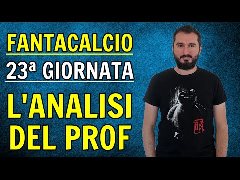 Chi Schierare al Fantacalcio? ANALISI Partite 23ª Giornata Serie A - Pronostici e Nomi Consigliati