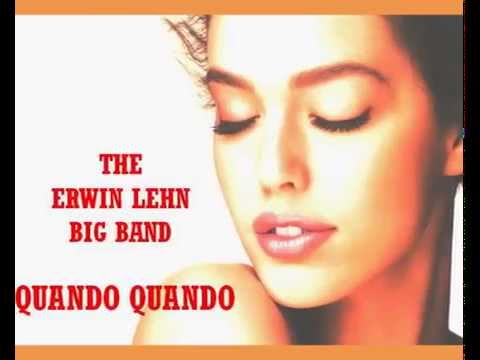 The Erwin Lehn Big Band - Quando Quando