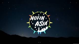 Download lagu DJ NOFIN ASIA KEHADIRANMU TERBARU FULL BASS TERBARU 2020 mp3