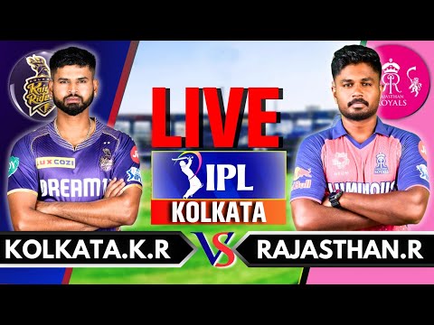 IPL 2024 Live: KKR vs RR Live Match | IPL Live Score & Commentary | Kolkata vs Rajasthan, Innings 2