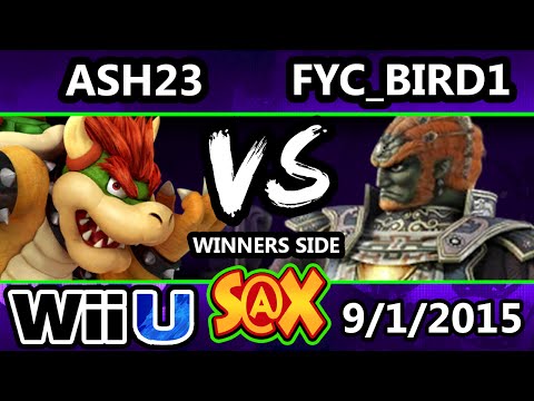 S@X 113 - Ash23 (Bowser) Vs. FYC_Bird1 SSB4 Tournament - Smash Wii U - Smash 4