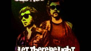 Justice - Let There Be Light (ErtungO Mashup RemiX)