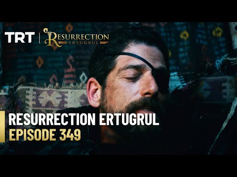 Resurrection Ertugrul Season 4 Episode 349