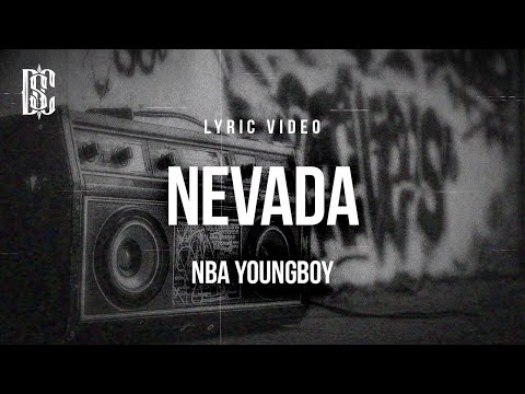 NBA YOUNGBOY - NEVADA | Lyrics