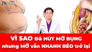 ĐỘNG TRỜI Bác sĩ Tú Dung lý giải vì sao HÚT MỠ BỤNG xong nhiều người vẫn KHÔNG ỐM NỔI?