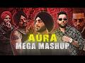 AURA Mashup Non Stop 2025 Sidhu Moose Wala X Shubh X Karan Aujla Punjabi By Slowed Editz