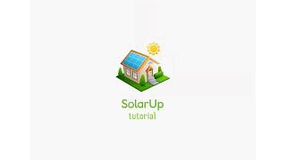 SolarUp App Tutorial