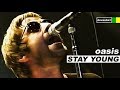 Oasis - Stay Young - Legendado • [BR | Live GMEX '97]