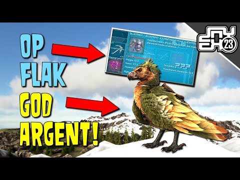 AWESOME FLAK AND GOD TIER ARGENT!! MTS ARK 4 MAN PvP Server - Ep3