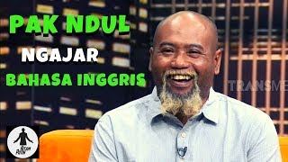 PAK NDUL, Ahlinya Ahli Mengajar Bahasa Inggris | HITAM PUTIH (12/03/19) Part 1