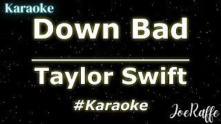 Taylor Swift - Down Bad (Karaoke)