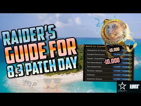 WoW Patch 8.3 Guide: What to do when server come up - Quick and simple guide for raiders