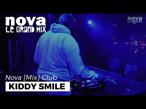 Kiddy Smile Nova Mix Club DJ set