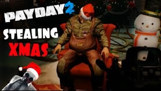 Payday 2: Stealing xmas - "new" christmas heist