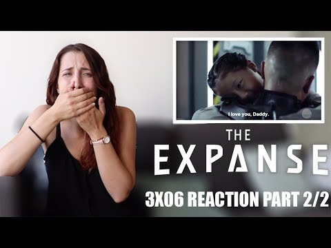 THE EXPANSE 3X06 "IMMOLATION" REACTION PART 2/2