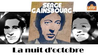 Serge Gainsbourg - La nuit d'octobre (HD) Officiel Seniors Musik