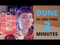 Dune Summarized in Less Than 3 Minutes -- SPOILERS