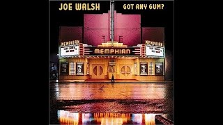 Joe Walsh:-'Up To Me'