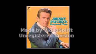 Johnny Paycheck Who needs your love